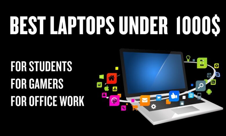 Best-laptops-under-1000$