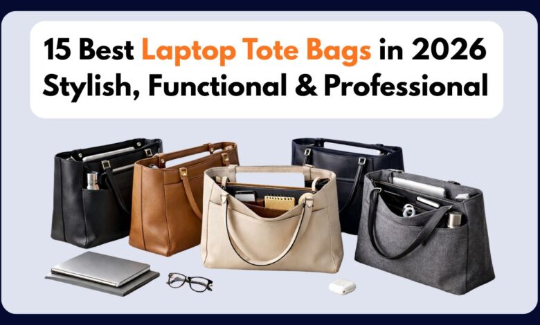 15 Best Laptop Tote Bags in 2026